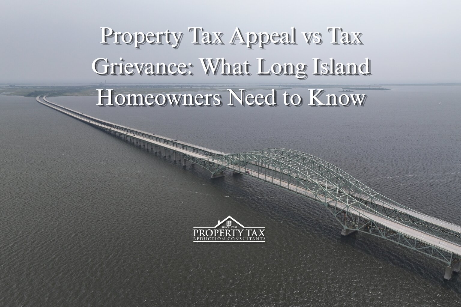 Property Tax Appeal vs Tax Grievance: What Long Island Homeowners Need to Know